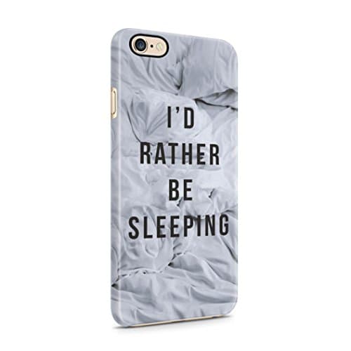 I'd Rather Be Sleeping Protective Hard Plastic Shell Case Cover For iPhone 6 & iPhone 6s
