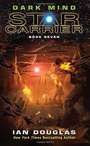 Dark Mind: Star Carrier: Book Seven