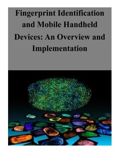 Fingerprint Identification and Mobile Handheld Devices: An Overview and Implementation