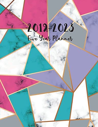 2019-2023 Five Year Planner: Schedule Organizer Planner and Journal Notebook With Inspirational Quotes, 60 Monthly Planner and Calendar, 5 Year Diary ... Year Calendar Planner / 5 Year) (Volume 2)