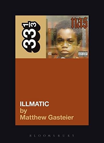 Nas's Illmatic: 64 (33 1/3)