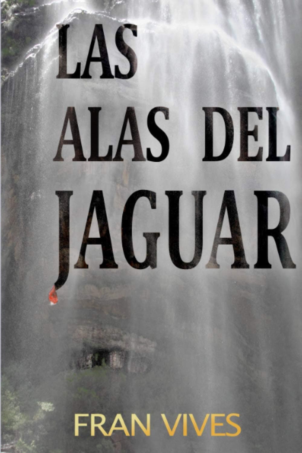 Las alas del jaguar