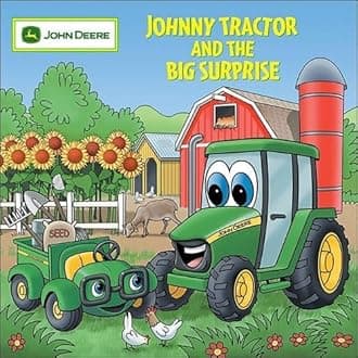 Johnny Tractor And Big Surprise (John Deere)
