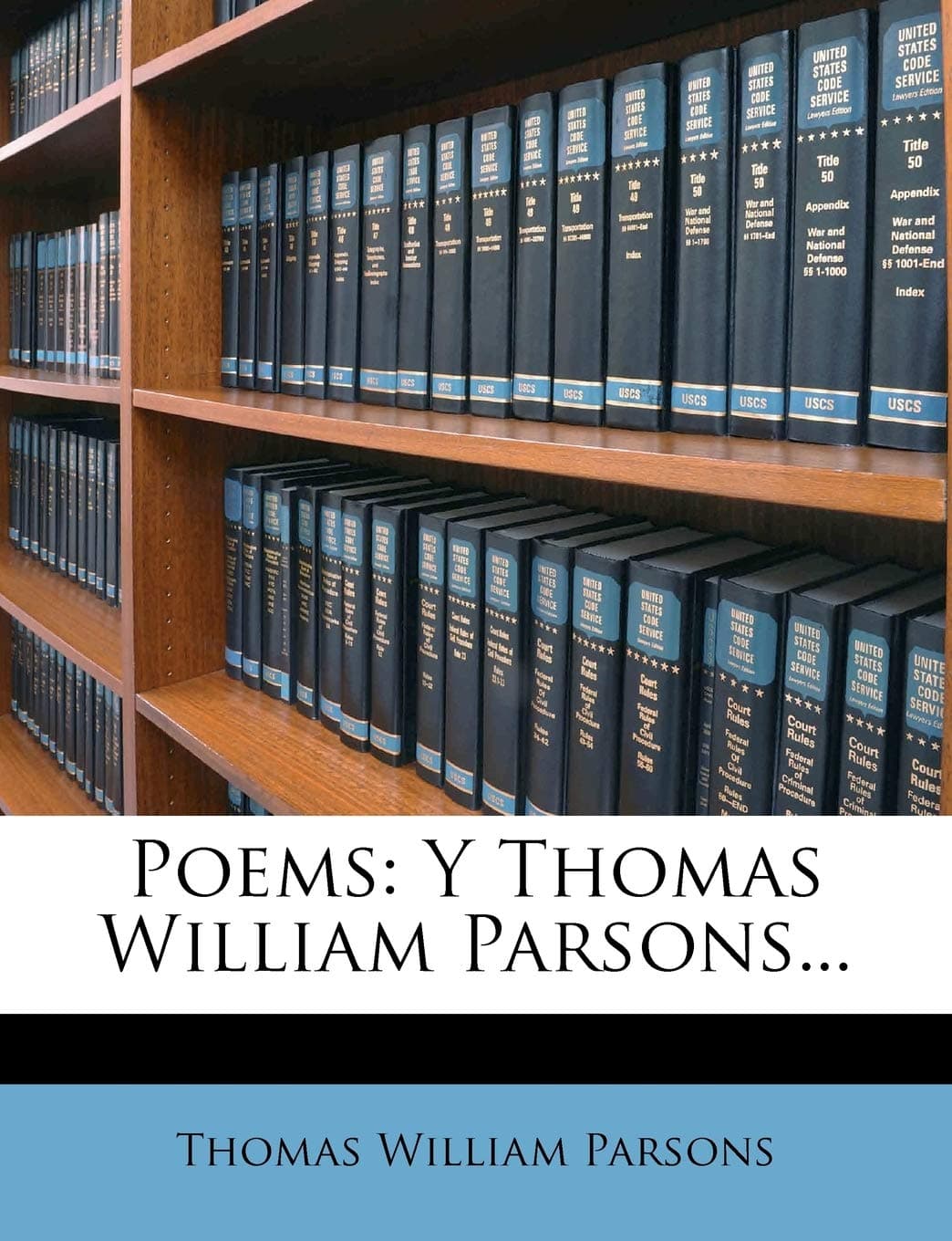 Poems: Y Thomas William Parsons...