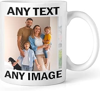Personalised Mug Any Text & Photo - Custom Photo Mug - 11oz Tea Cup – Unique Customised Gift for Men, Women, Birthdays, Anniversaries, Fathers Mothers Day, Christmas Day - Coffee Mug with Logo Design
