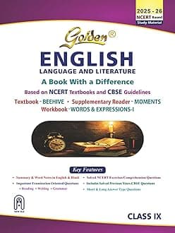Golden English Language and Literature : Based on NCERT Beehive and Moments for Class - 9 (For 2023 Final Exams, includes Objective Type Question Bank)