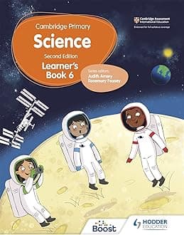 Cambridge Primary Science Learner’s Book 6, 2/e