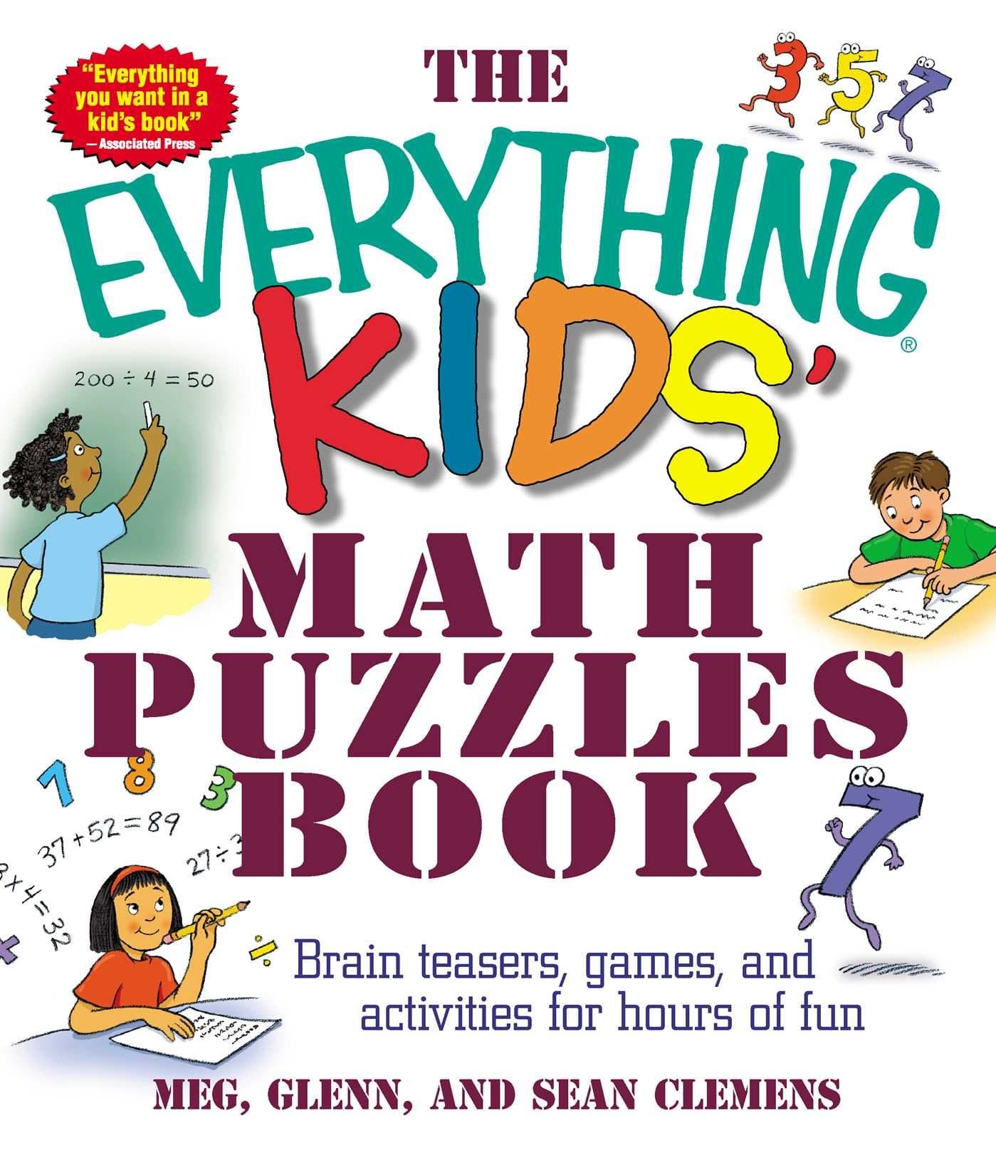 The Everything Kids: Math Puzzles Book: Brain Teasers, Games, and Activities for Hours of Fun (Everything® Kids Series)