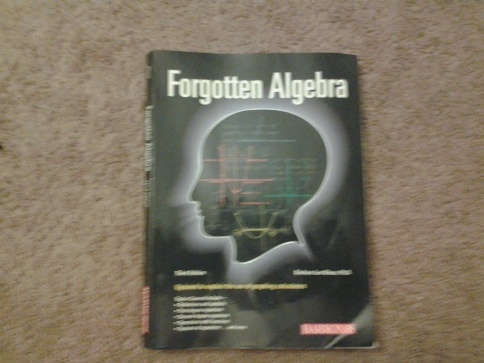 Forgotten Algebra