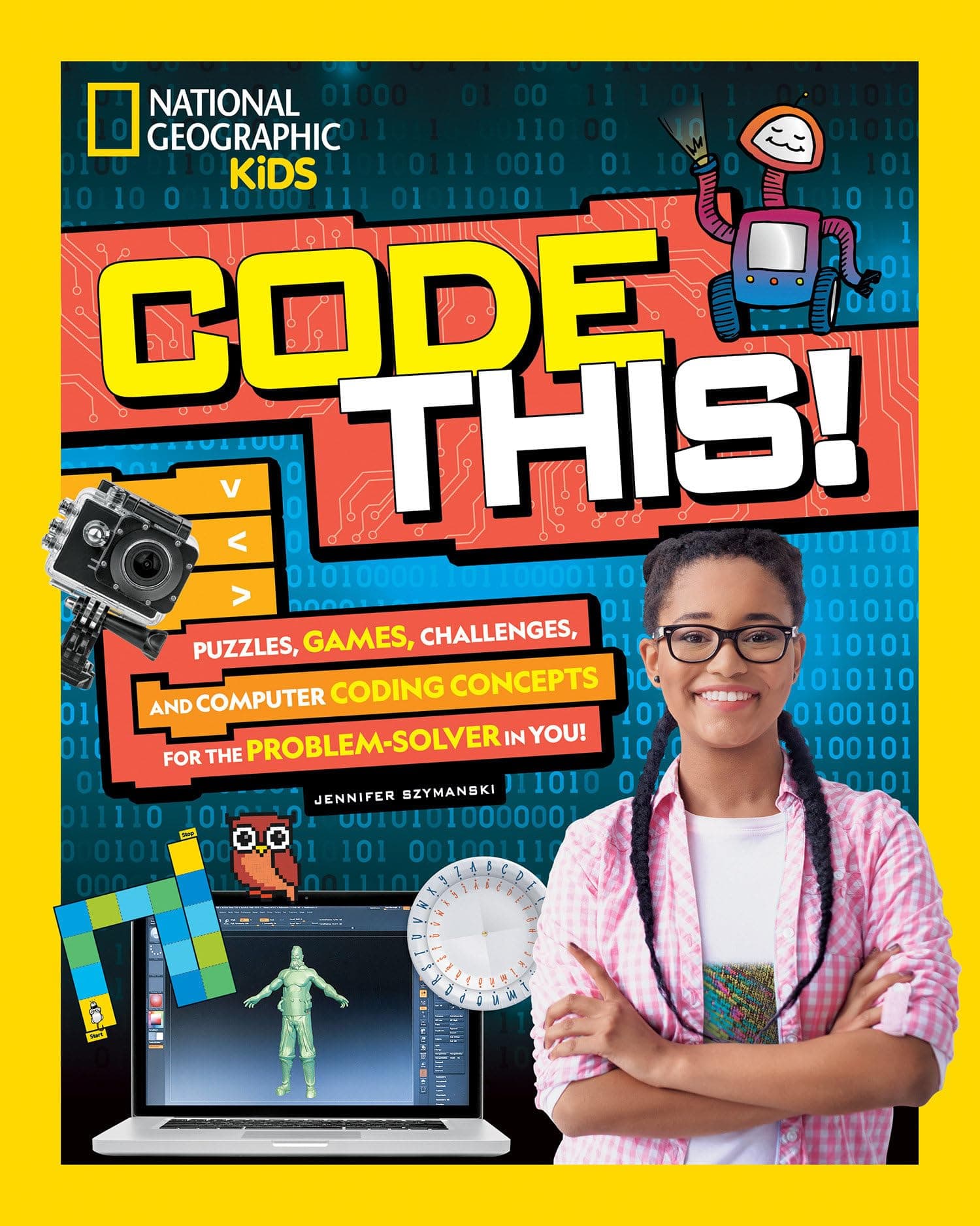 Code This!: Puzzles, Games, Challenges, and Computer Coding Concepts for the Problem Solver in You (Hands-On Science)