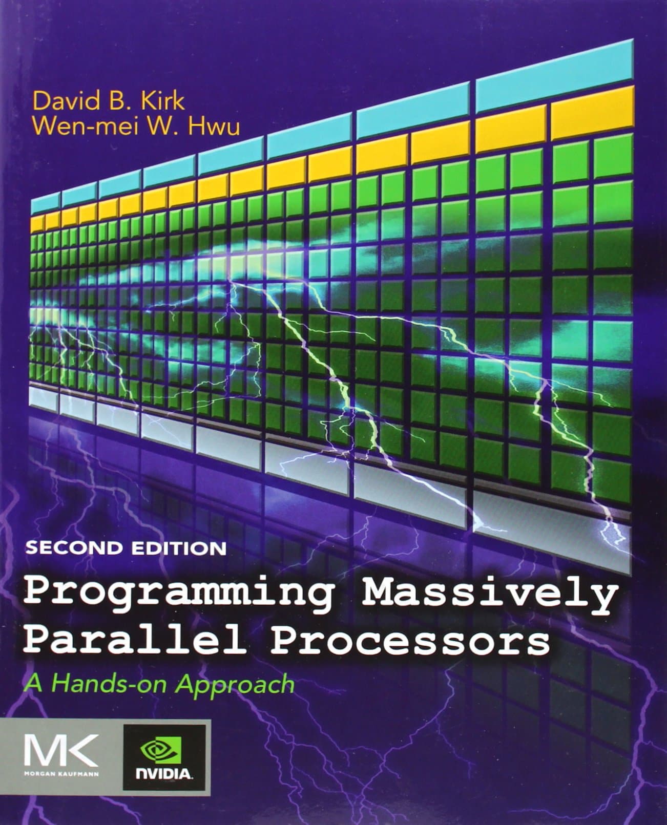 Programming Massively Parallel Processors: A Hands-on Approach