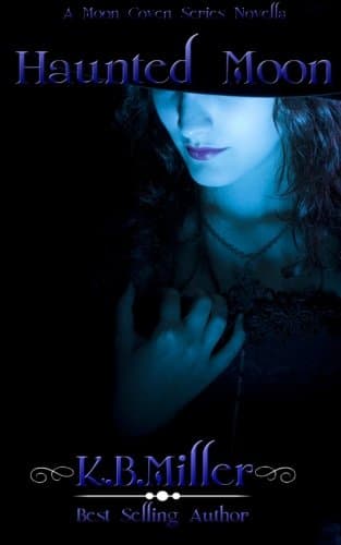 Haunted Moon (A Moon Coven Series)