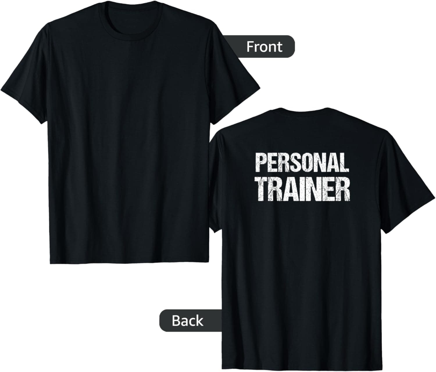 Personal Trainer - Back Only T-Shirt Small